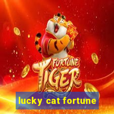 lucky cat fortune